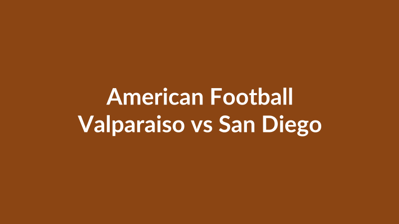 Valparaiso vs San Diego