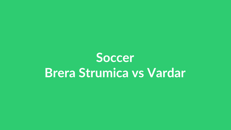 Brera Strumica vs Vardar
