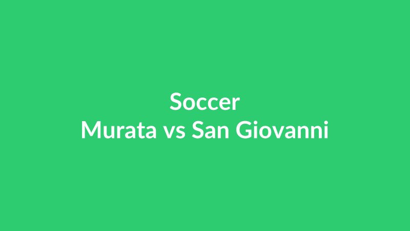 Murata vs San Giovanni