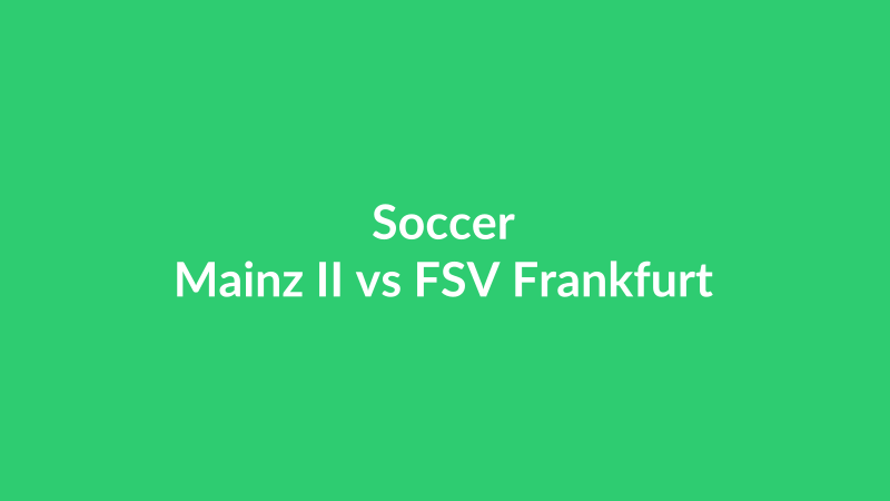 Mainz II vs FSV Frankfurt