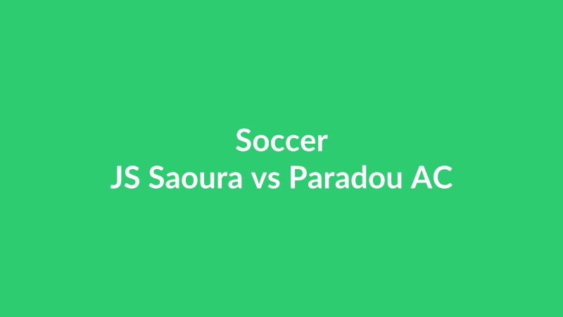 JS Saoura vs Paradou AC