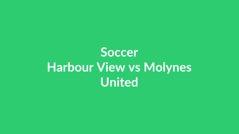 Harbour View vs Molynes United