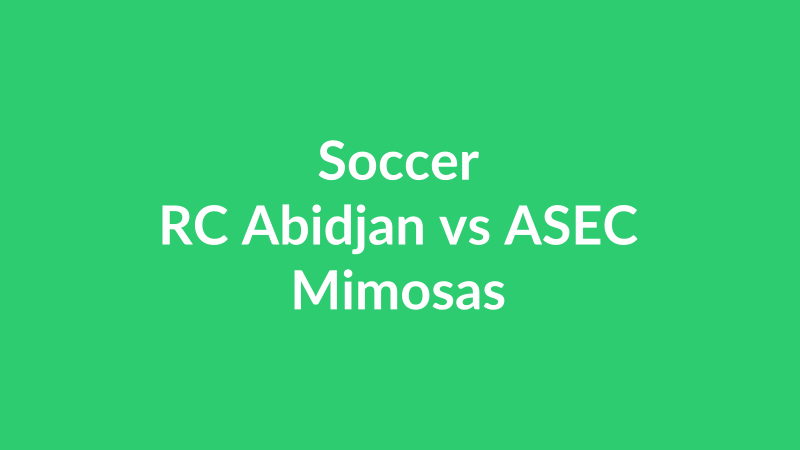 RC Abidjan vs ASEC Mimosas