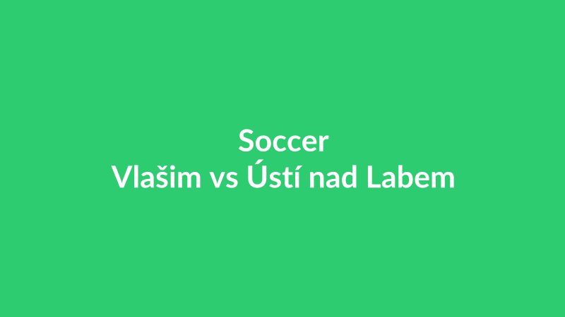 Vlašim vs Ústí nad Labem