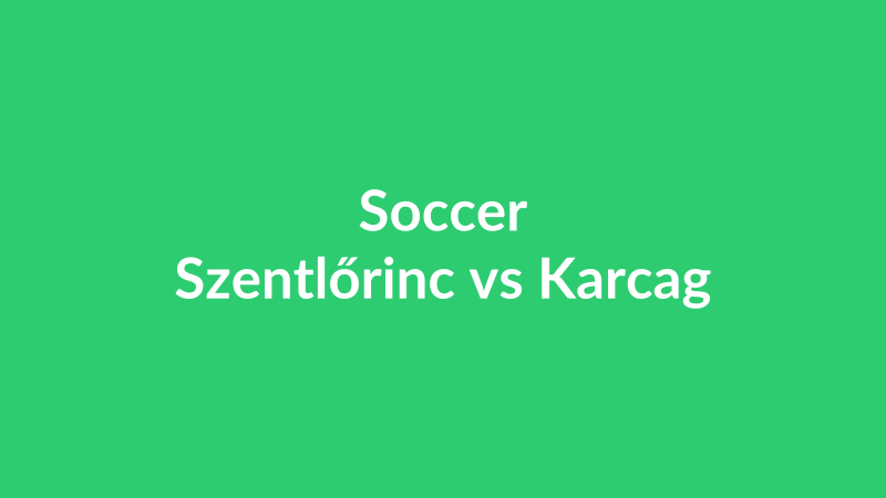 Szentlőrinc vs Karcag