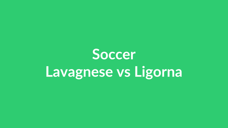 Lavagnese vs Ligorna