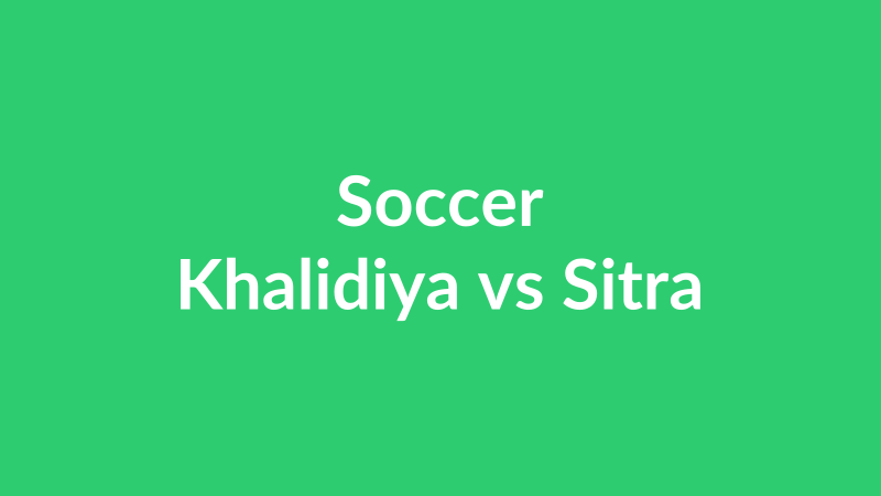 Khalidiya vs Sitra