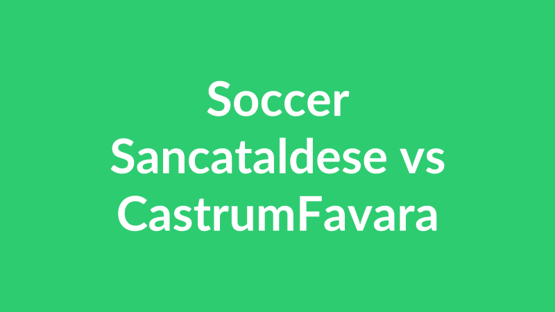 Sancataldese vs CastrumFavara
