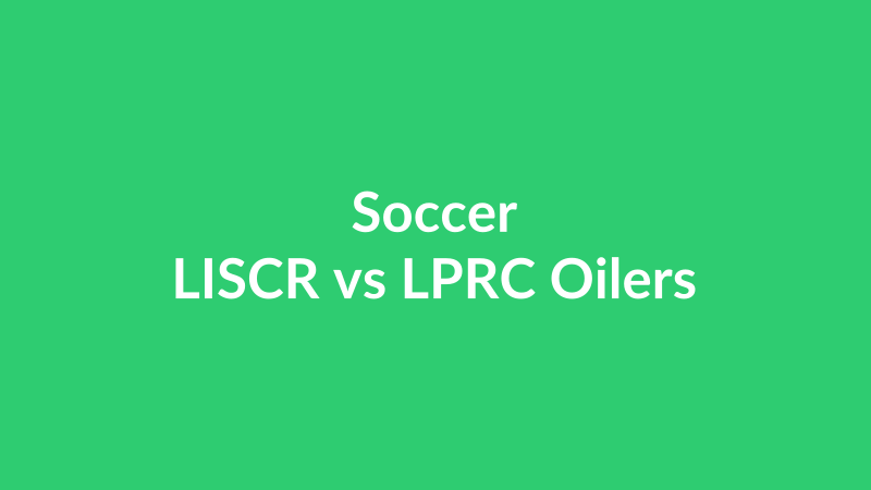 LISCR vs LPRC Oilers