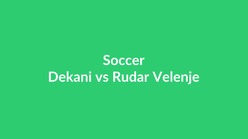 Dekani vs Rudar Velenje