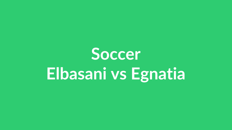 Elbasani vs Egnatia