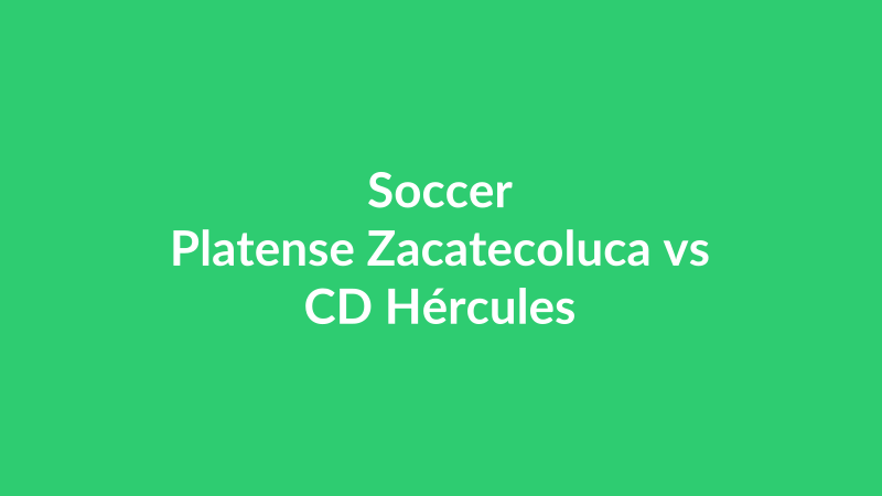 Platense Zacatecoluca vs CD Hércules