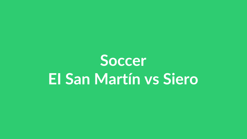 EI San Martín vs Siero