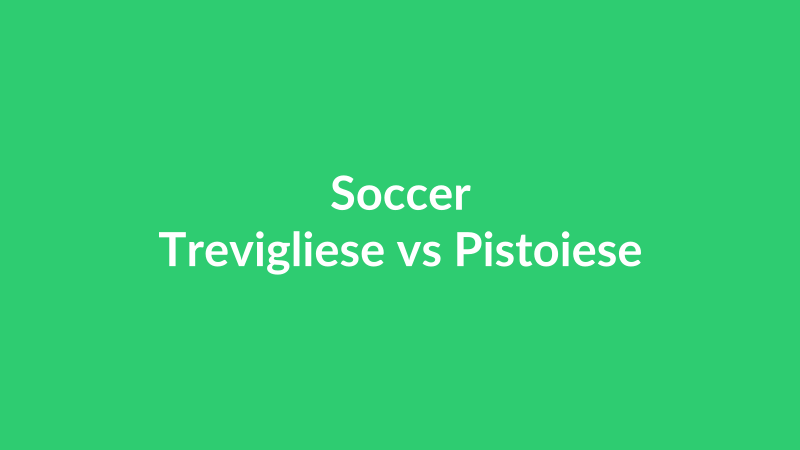 Trevigliese vs Pistoiese