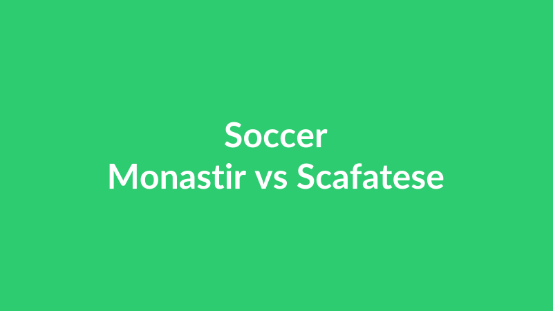 Monastir vs Scafatese