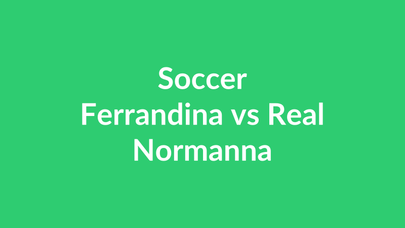 Ferrandina vs Real Normanna