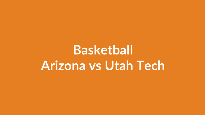 Arizona vs Utah Tech