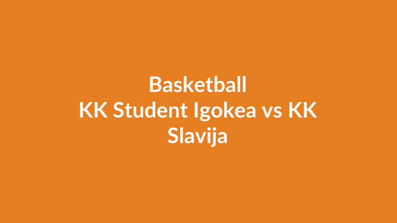 KK Student Igokea vs KK Slavija