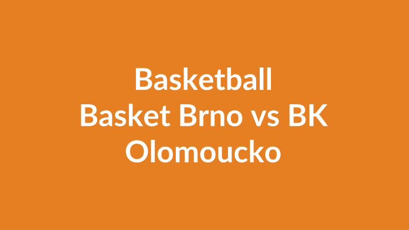 Basket Brno vs BK Olomoucko