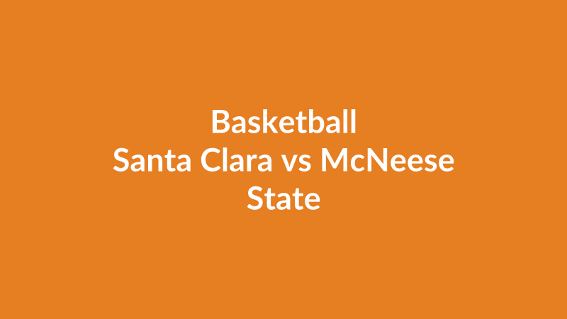 Santa Clara vs McNeese State