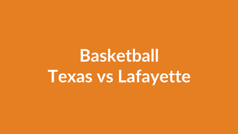 Texas vs Lafayette
