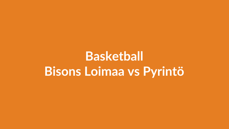 Bisons Loimaa vs Pyrintö