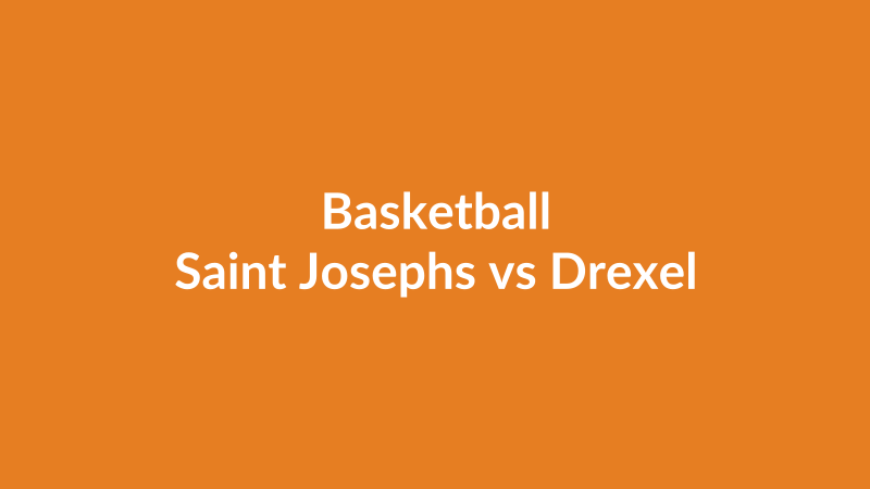 Saint Josephs vs Drexel