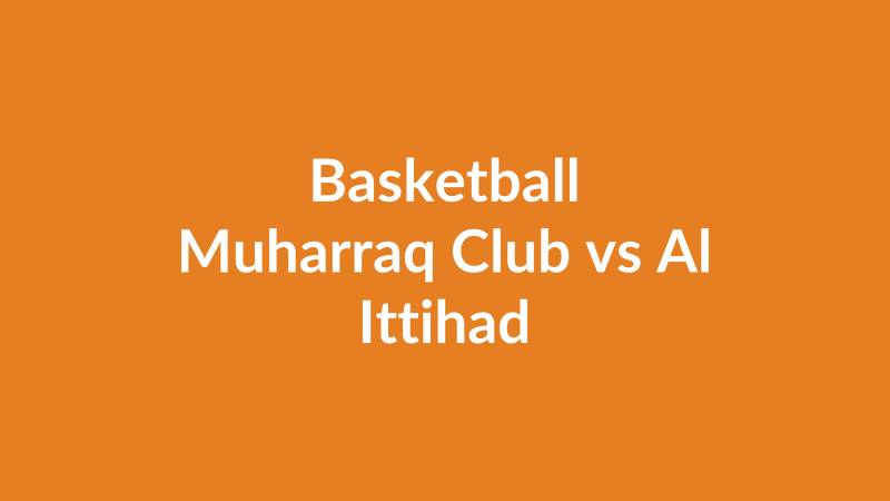 Muharraq Club vs Al Ittihad