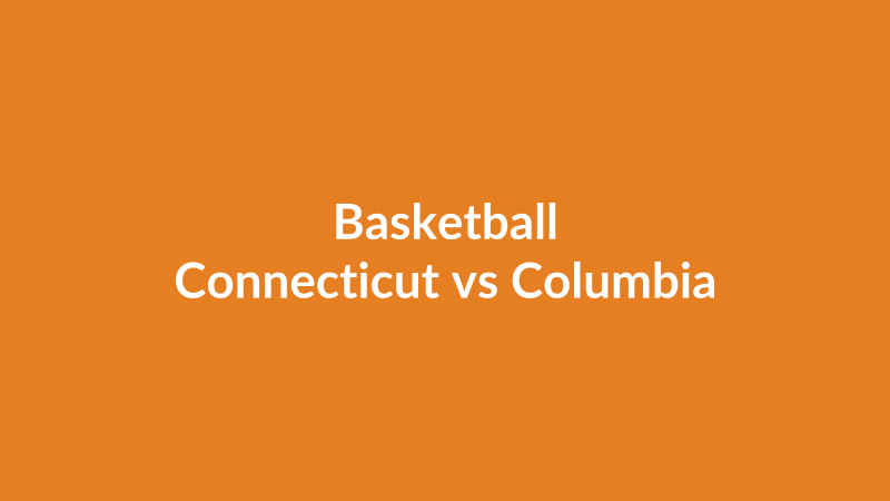 Connecticut vs Columbia