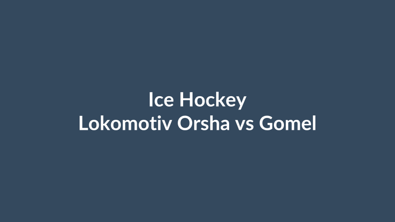 Lokomotiv Orsha vs Gomel
