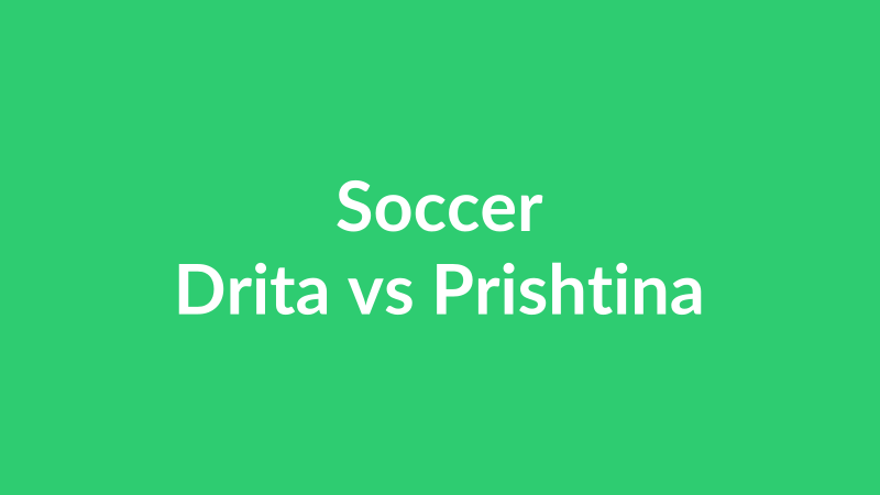 Drita vs Prishtina