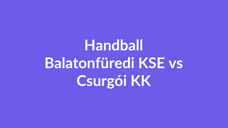 Balatonfüredi KSE vs Csurgói KK