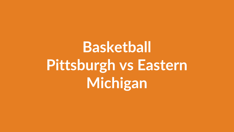 Pittsburgh vs Eastern Michigan
