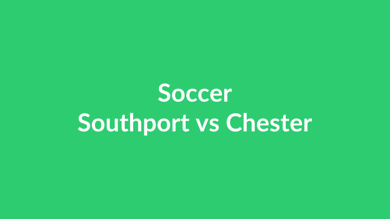 Southport vs Chester