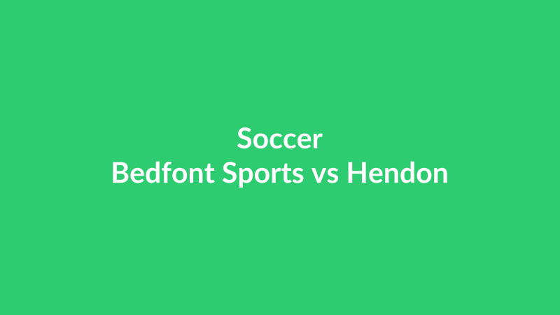 Bedfont Sports vs Hendon