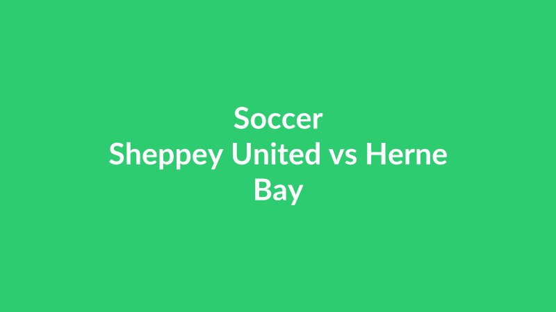 Sheppey United vs Herne Bay