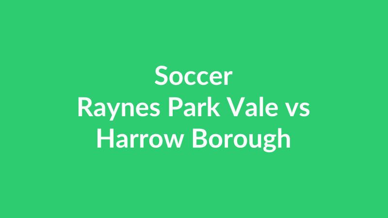 Raynes Park Vale vs Harrow Borough