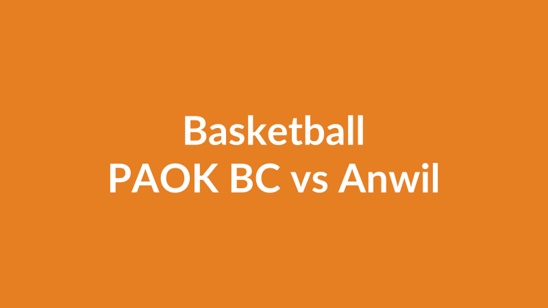 PAOK BC vs Anwil