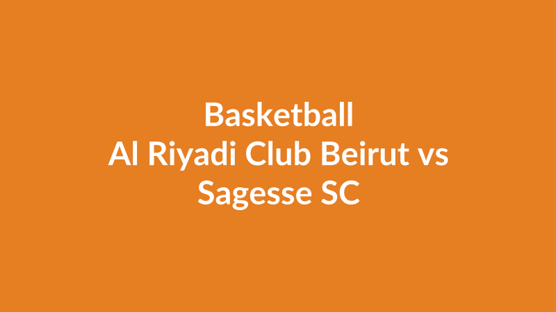 Al Riyadi Club Beirut vs Sagesse SC
