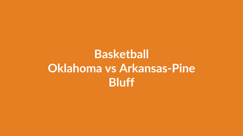Oklahoma vs Arkansas-Pine Bluff
