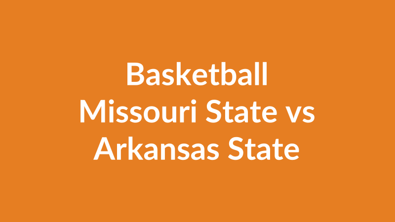 Missouri State vs Arkansas State