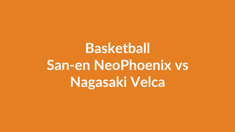 San-en NeoPhoenix vs Nagasaki Velca