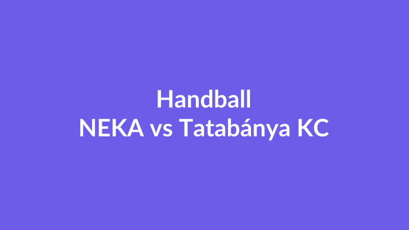 NEKA vs Tatabánya KC