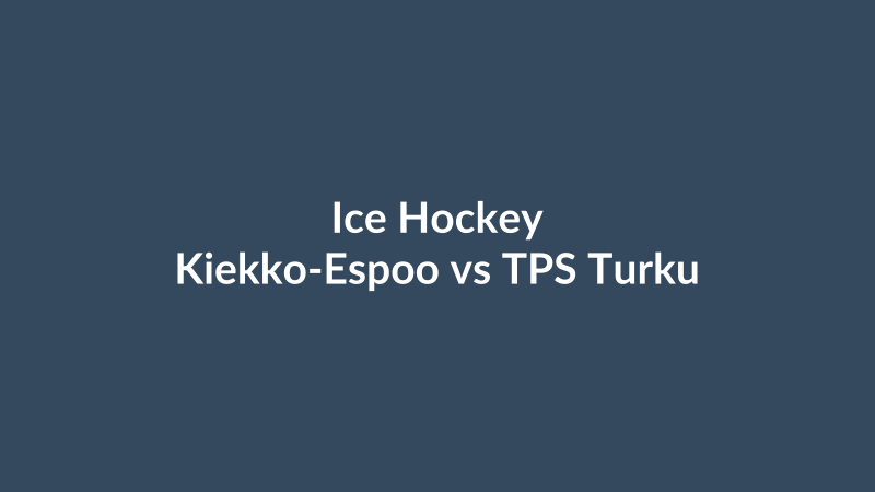 Kiekko-Espoo vs TPS Turku