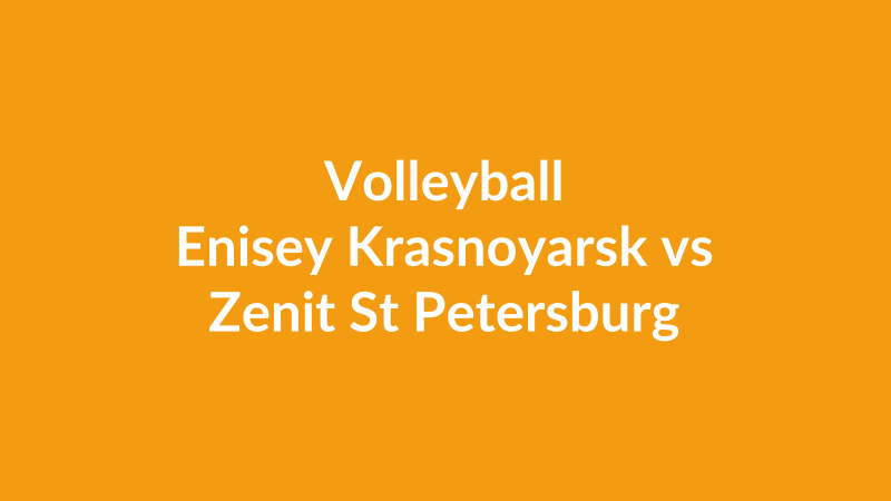 Enisey Krasnoyarsk vs Zenit St Petersburg
