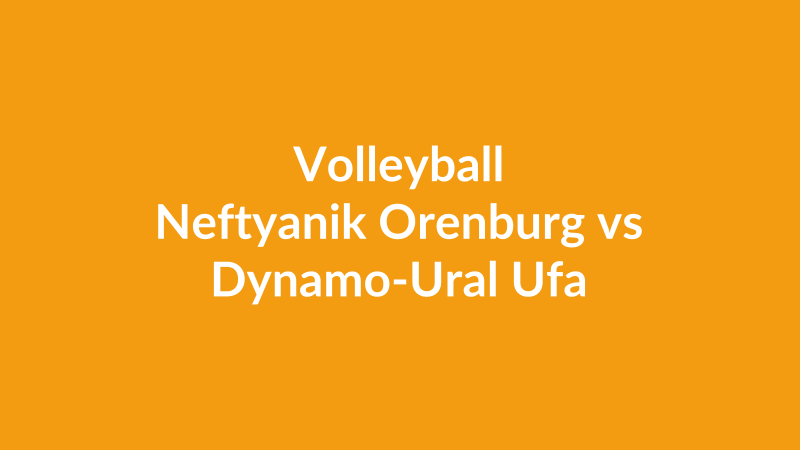 Neftyanik Orenburg vs Dynamo-Ural Ufa