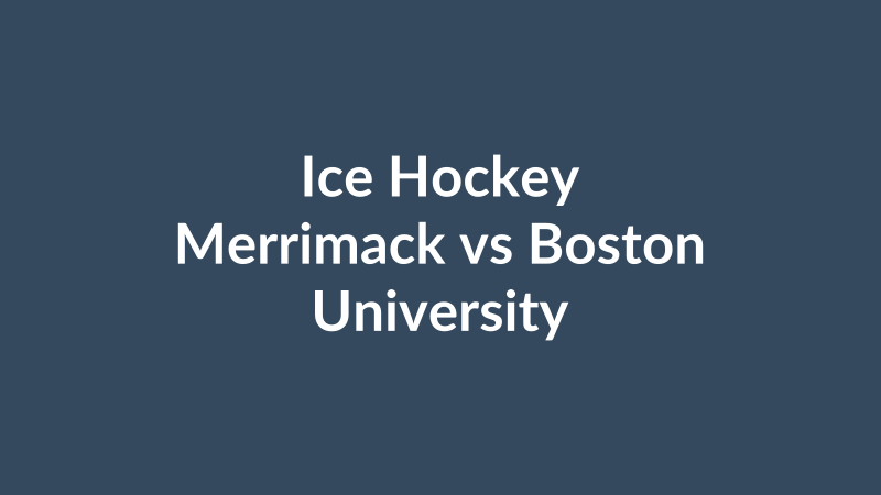 Merrimack vs Boston University