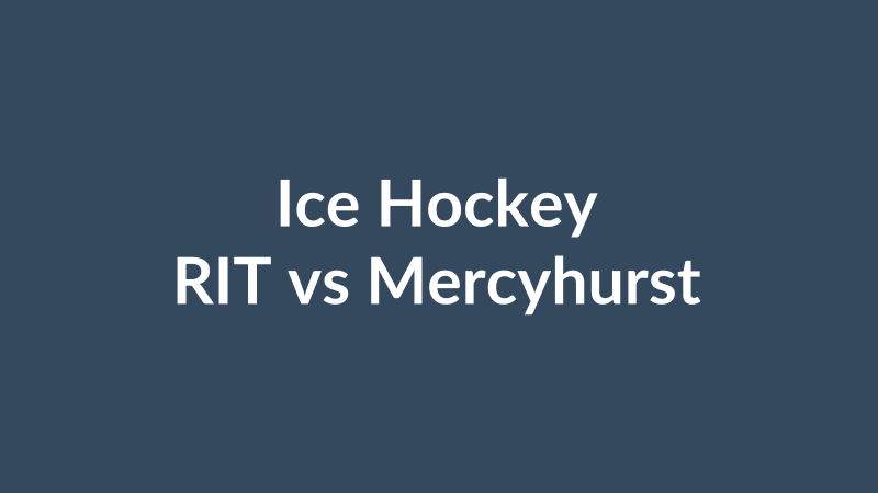 RIT vs Mercyhurst
