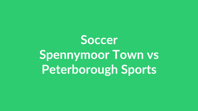 Spennymoor Town vs Peterborough Sports