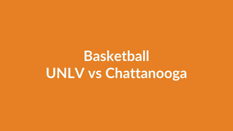 UNLV vs Chattanooga